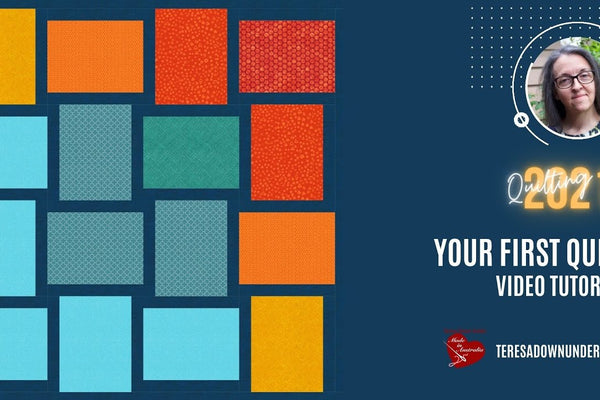 Your First Quilt - Video Tutorial