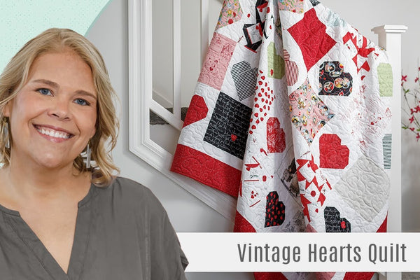 How to Make a Vintage Hearts Quilt - Free Quilting Tutorial ( Missouri Star)