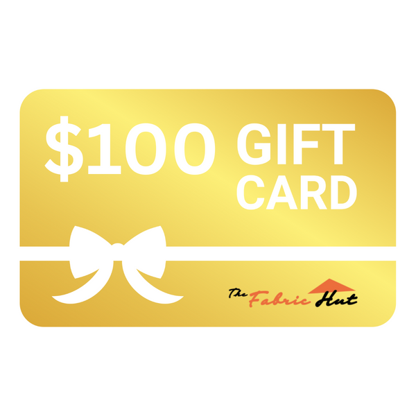 The Fabric Hut $100 Gift Card