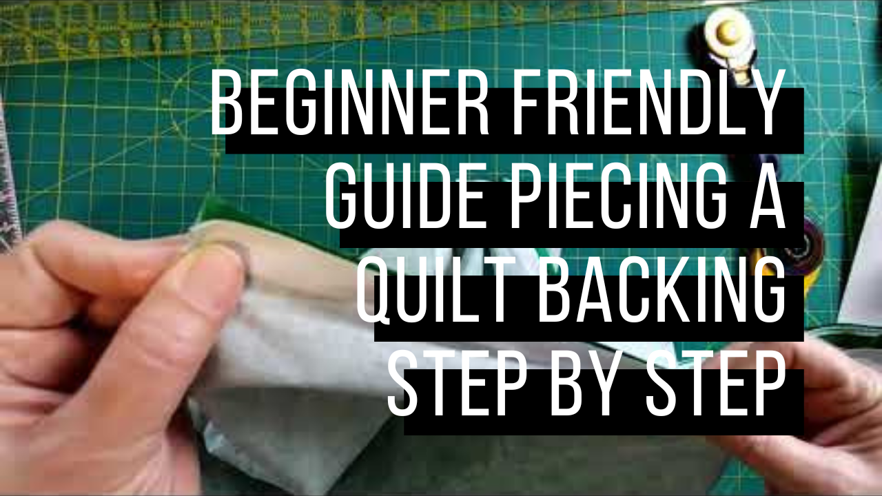 Pieced Quilt Tutorial Beginner-Friendly Guide: Piecing a Quilt Backing Step-by-Step – The ...