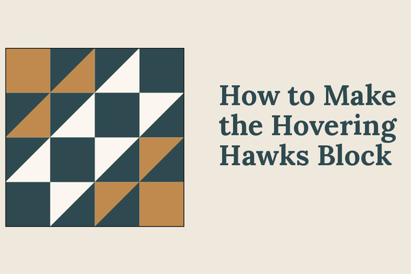 Hovering Hawks quilt block in cream, teal and gold, sixteen units in a four by four grid, with the title How to Make the Hovering Hawks Block
