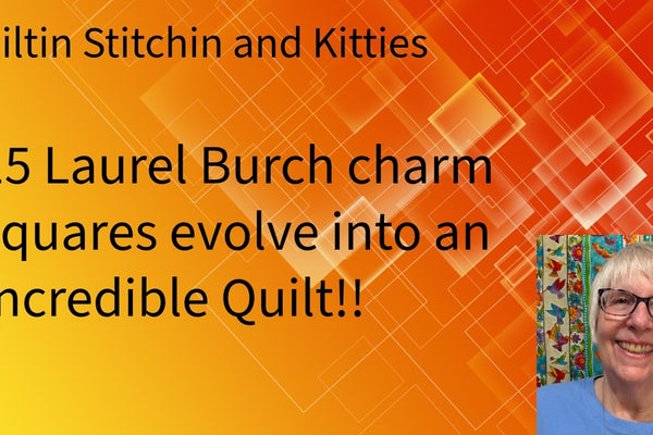 How 15 Charm Squares Become a Whole Quilt