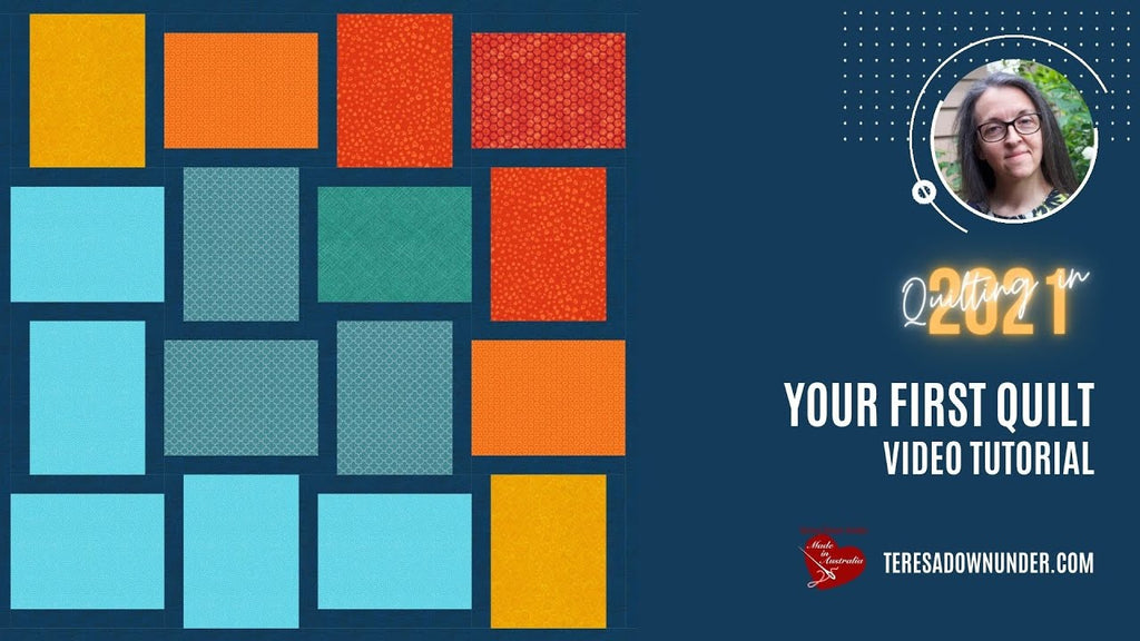 Your First Quilt - Video Tutorial