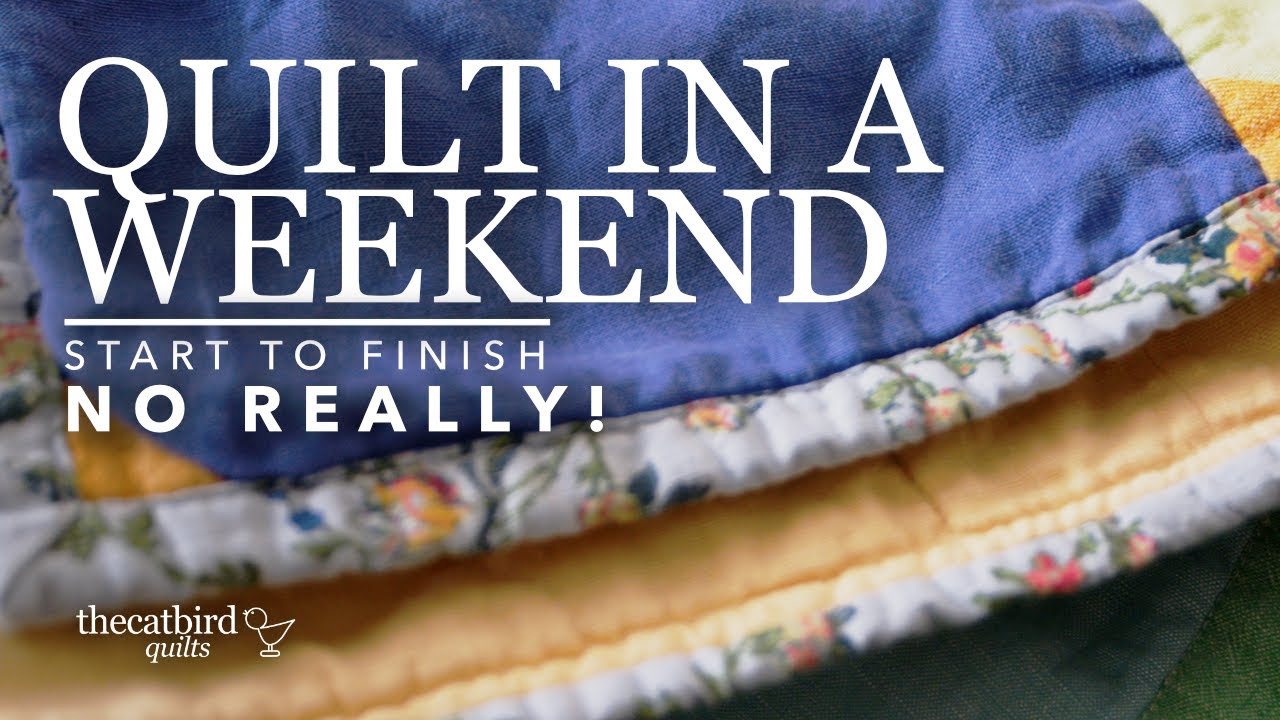 A finished quilt made in a weekend