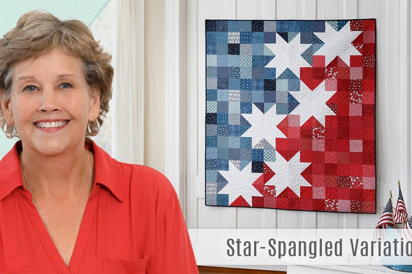 How to Make a Star Spangled Variation Quilt - Free Quilting Tutorial