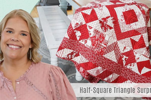 How to Make a Half-Square Triangle Surprise Quilt - Free Quilting Tutorial