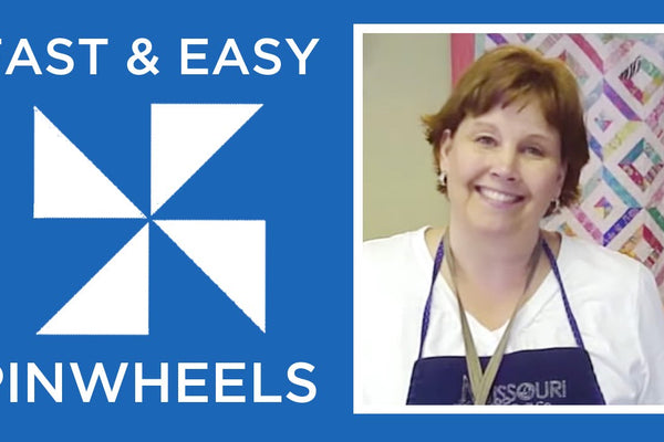 Learn to Make Fast and Easy Pinwheels with Jenny Doan of Missouri Star! (Instructional Video)