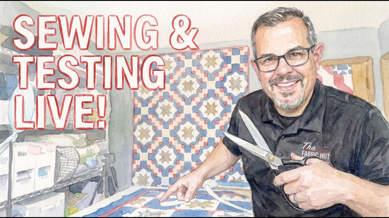 Live quilt pattern testing and sewing tips with The Fabric Hut