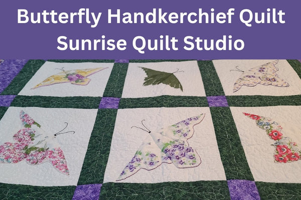 Vintage handkerchiefs appliqued into butterfly quilt blocks