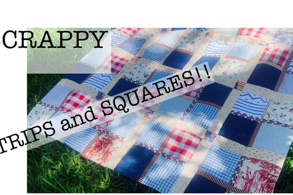 A Scrappy Quilt Made from Just Strips and Squares
