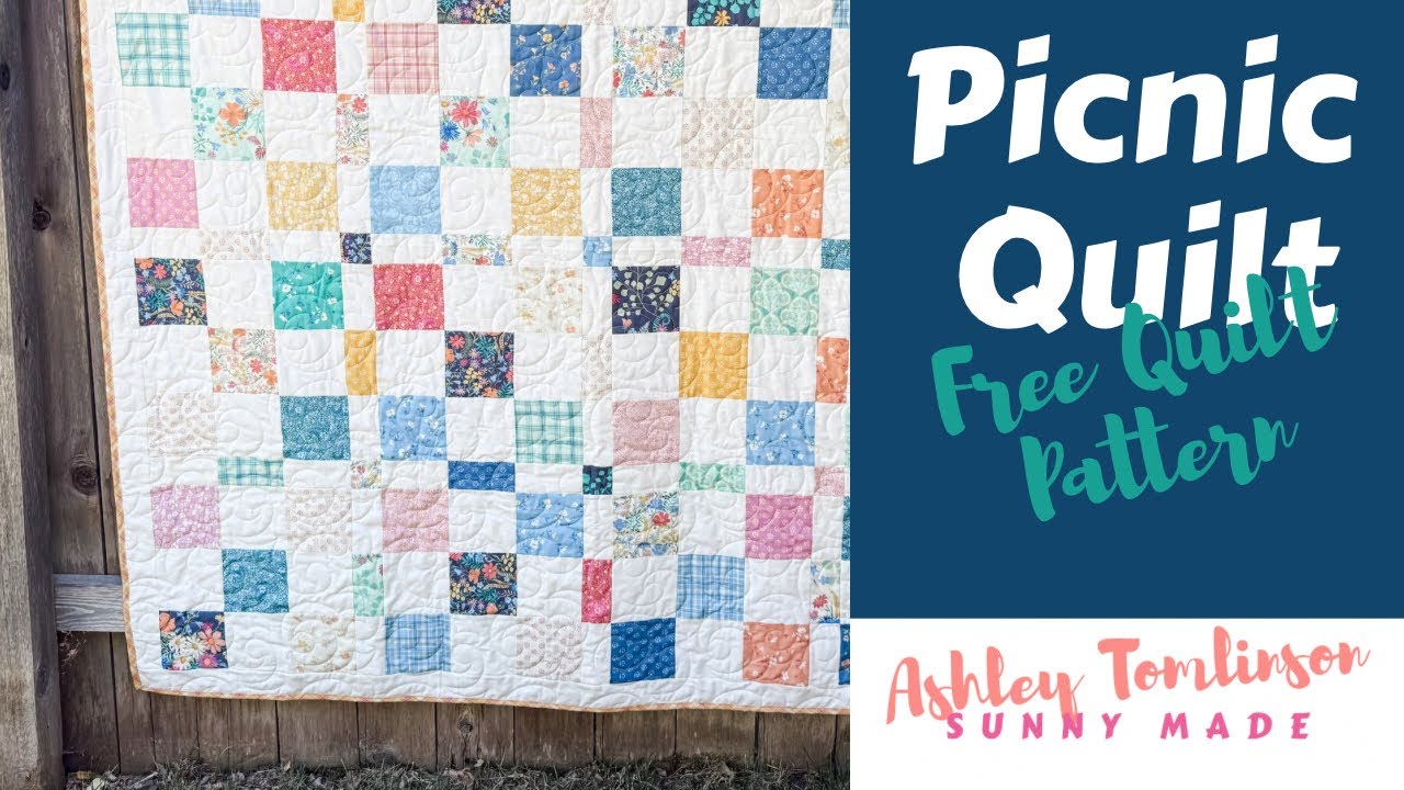 A quick and easy picnic quilt, free layer cake quilt pattern, video by Ashley Sunny Made
