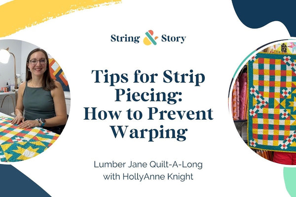 Tips for strip piecing