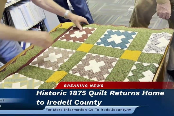 the 1875 Eagle Mills friendship quilt unveiled at the Iredell County Public Library