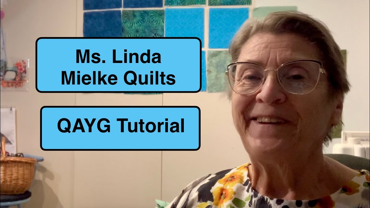 Quilt As You Go Tutorial by Ms. Linda Mielke Quilts