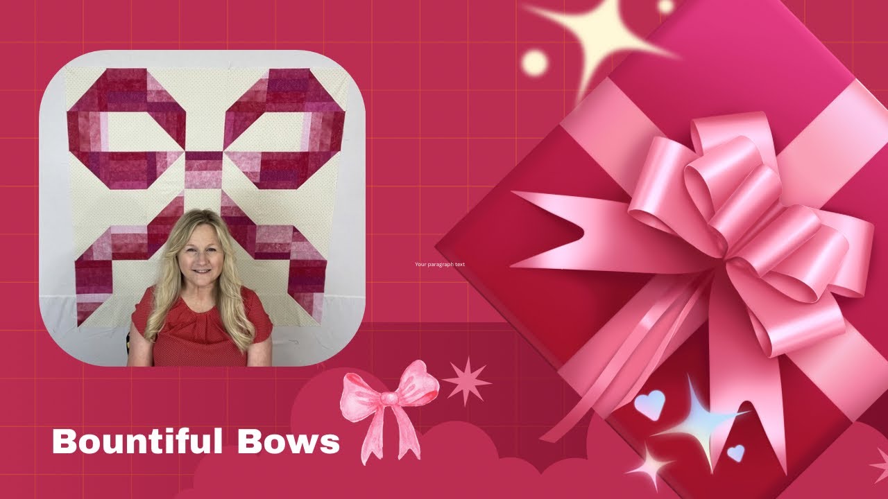 A Bountiful Bows Quilt Tutorial