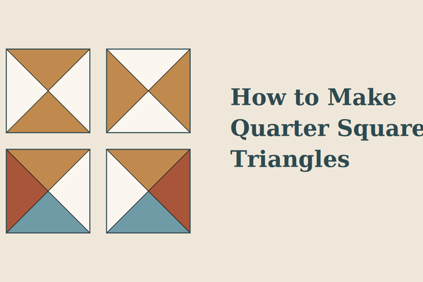 Four quarter square triangle units with the title How to Make Quarter Square Triangles