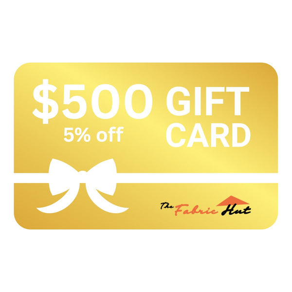 The Fabric Hut $500 Gift Card - The Fabric Hut