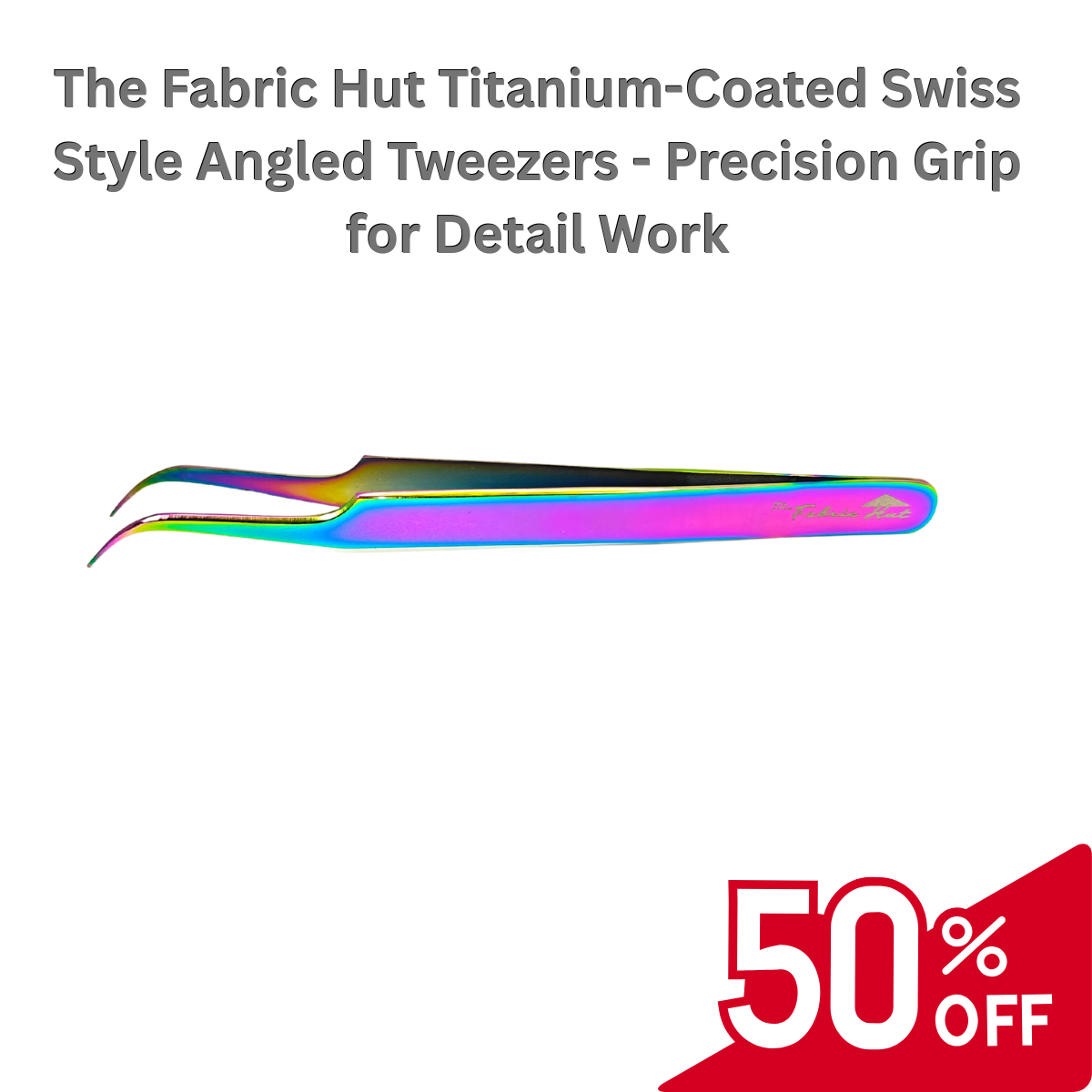 The Fabric Hut Titanium-Coated Swiss Style Angled Tweezers - Precision Grip for Detail Work