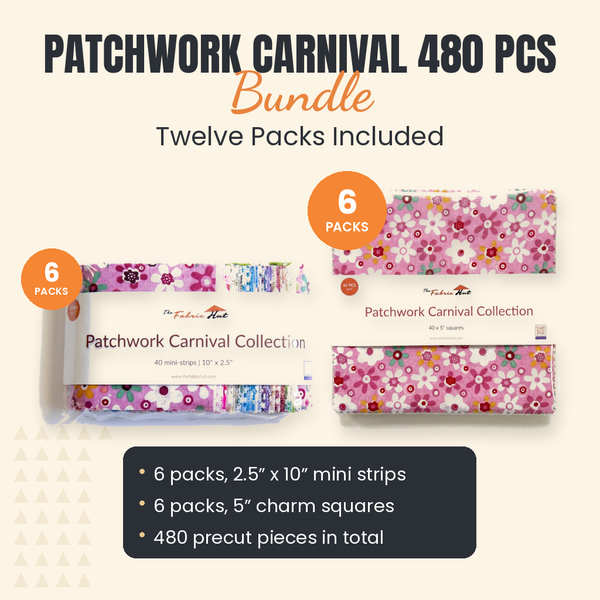 Patchwork Carnival 480 piece bundle by The Fabric Hut with 6 packs of 2.5 x 10 inch cotton mini strips and 6 packs of 5 inch charm squares